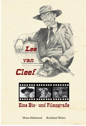 Preisvergleich Produktbild Lee van Cleef: Eine Bio- und Filmografie