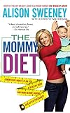 Image de The Mommy Diet (English Edition)