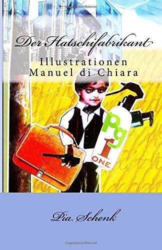 Der Hatschifabrikant: Nur für echte Helden