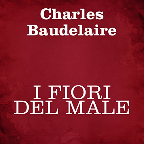 I fiori del male