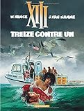 XIII, tome 8, Treize contre un