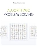Algorithmic Problem Solving by 