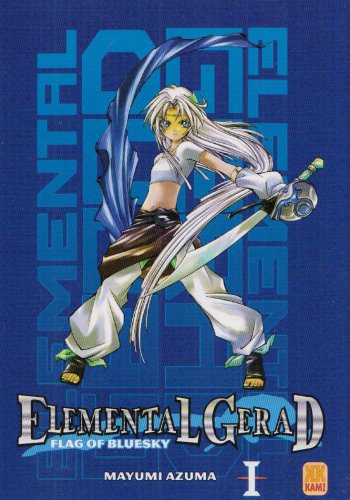 Elemental Gerad Flag of Bluesky — Tome 1