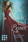 Bücher Neuerscheinungen 2022 - In Seide und Leinen. Geschichte einer Königstochter von Patricia Rabs
