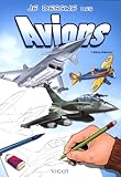 Je dessine des avions