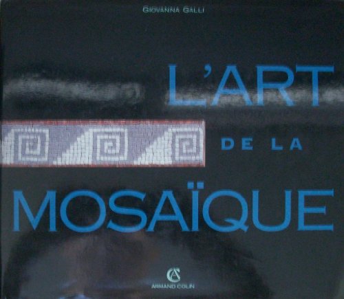 L'Art de la mosaïque