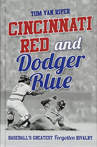 Cincinnati Red And Dodger Blue Baseball S Greatest Forgotten Rivalry Buy Online In Bahamas At Bahamas Desertcart Com Productid