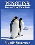Image de Penguins! (Discover Your World Series) (English Edition)