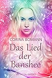 Bücher Neuerscheinungen 2022 - Das Lied der Banshee von Corina Bomann