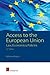 Produktbild Access to the European Union: Law, Economics, Policies