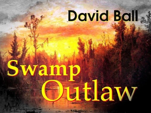 Download Swamp Outlaw