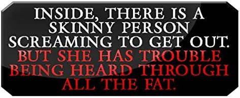 A Skinny person inside. but she has trouble being heard - GLOSSY PRINTED MUG (Maybe suitable for the slightly overweight)