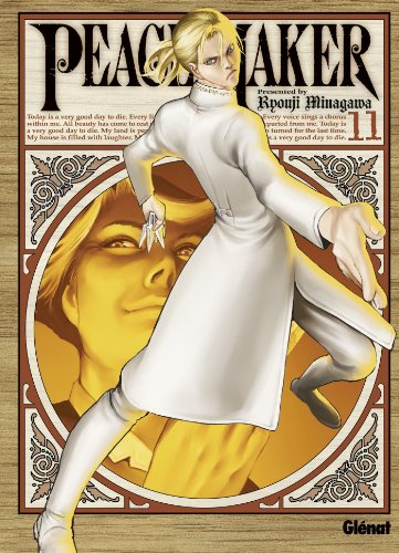 Peace Maker — Tome 11