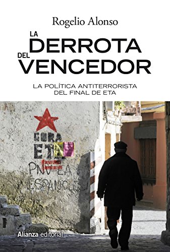 La derrota del vencedor (Alianza Ensayo)