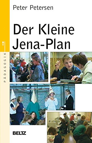 Download Der Kleine Jena-Plan (Pädagogik) Download Der Kleine Jena-Plan (Pädagogik)