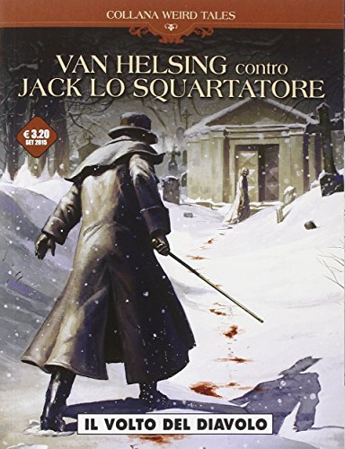 Download Il volto del diavolo. Van Helsing vs Jack lo squartatore: 1 Download Il volto del diavolo. Van Helsing vs Jack lo squartatore: 1