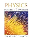 Physics for Scientists and Engineers: Part 2 Physics for Scientists and Engineers: Part 2
