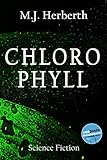 Chlorophyll (Chlorophyllreihe 1) by 