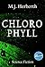 Chlorophyll (Chlorophyllreihe 1) by 