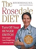 Image de The Rosedale Diet: Turn Off Your Hunger Switch