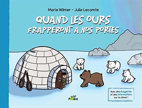 couverture de : Quand les ours frapperont &agrave; nos portes