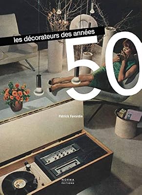 Norma Les Decorateurs des Années 50