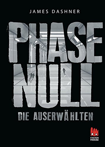 Download Phase Null - Die Auserwählten: Das Prequel zur Maze Runner-Trilogie (Die Auserwählten – Maze Runner) Download Phase Null - Die Auserwählten: Das Prequel zur Maze Runner-Trilogie (Die Auserwählten – Maze Runner)