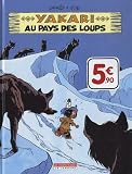 Yakari au pays des loups