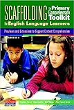 Read Scaffolding the Primary Comprehension Toolkit for English Language Learners: Previews and Extensions Doc