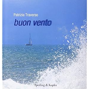 Buon vento. Ediz. illustrata Buon vento. Ediz. illustrata