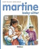 Martine, numéro 47 : Martine baby-sitter