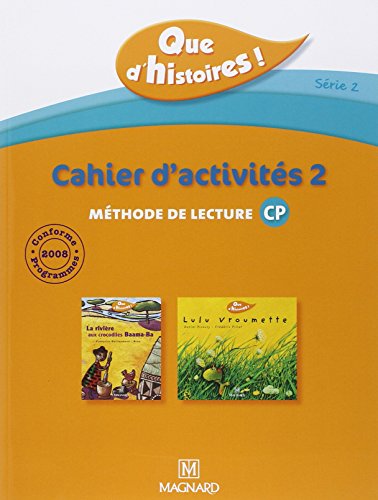 Download Méthode de lecture CP Que d'histoires ! Série 2 : Cahier d'activités 2 Download Méthode de lecture CP Que d'histoires ! Série 2 : Cahier d'activités 2