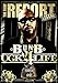 Raw Report: Bun B Ugk 4 Life [DVD] [Import]
