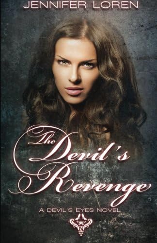 The Devil's Revenge: Volume 2 (The Devil's Eyes)