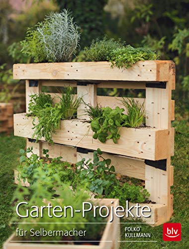 Garten-Projekte: für Selbermacher