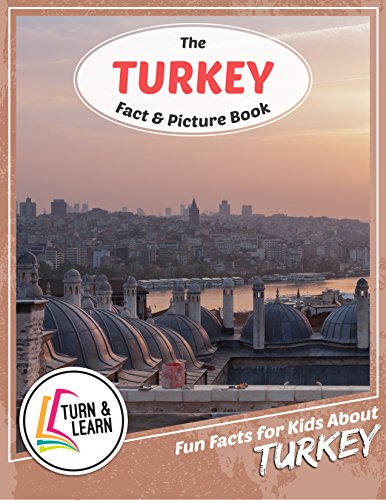 The Turkey Fact and Picture Book: Fun Facts for Kids About Turkey (English Edition)