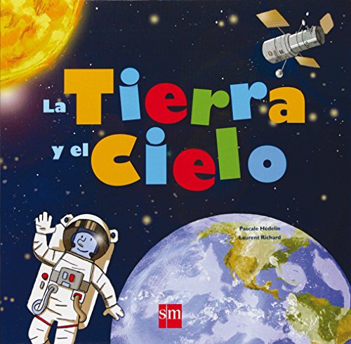 Download La Tierra y el cielo (Para aprender más sobre) Download La Tierra y el cielo (Para aprender más sobre)