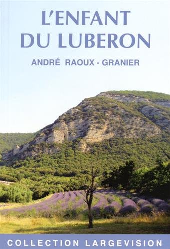 couverture de : L'enfant du Lub&eacute;ron