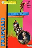Image de Français - Cahier d'activités- 2e Bac Pro