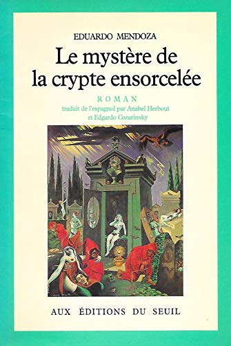 Le Mystère de la crypte ensorcelée Le Mystère de la crypte ensorcelée