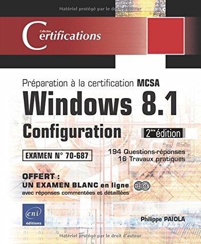Windows 8.1 Configuration - Préparation à la certification MCSA 70-687