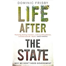Life After the State
