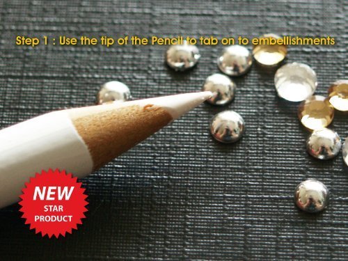 Set of Two (2) Magical Sticky Pick Up Pencils for picking up and transferring Tiny Embellishments by Lana's Magic