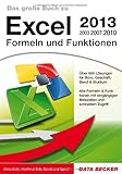 Das große Buch: Excel 2013 - Formeln & Funktionen by 