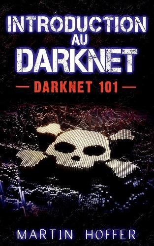 Book's Cover ofIntroduction Au Darknet