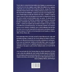 Crónicas de viaje: Constantinopla; Madrid; París; Londres; Italia; Suiza; Berlín y Nueva York. Impresiones