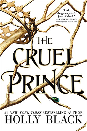 The Cruel Prince (The Folk of the Air) (English Edition)