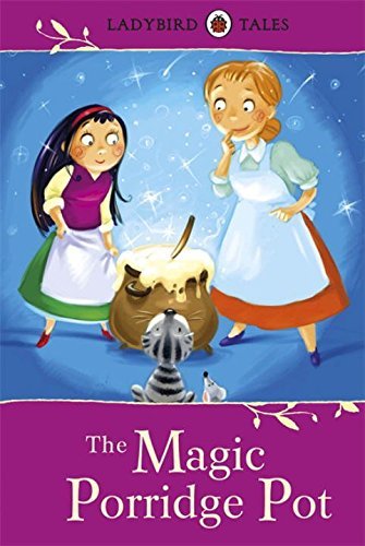 Ladybird Tales: The Magic Porridge Pot by Vera Southgate (2012-08-02)