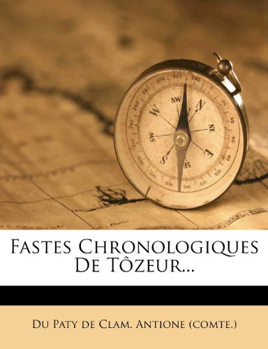 Fastes Chronologiques de Tozeur...
