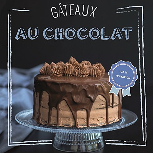 couverture de : G&acirc;teaux au chocolat